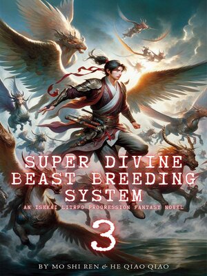 cover image of Super Divine Beast Breeding System